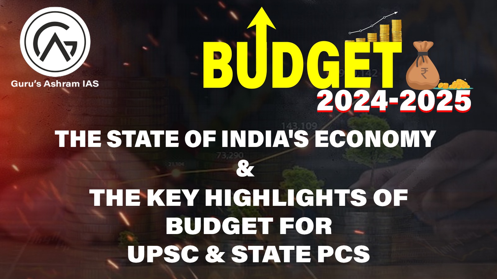 Union Budget 2024 – 25