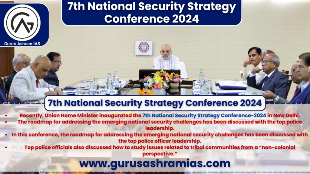 7th National Security Strategy Conference 2024, 7th National Security Strategy Conference, 7th National Security Strategy Conference - 2024, 7th National Security Strategy Conference UPSC, Addressing the challenges faced by tribal communities, Criminal Tribes Act, Diversity of participants, Forest Act, Forest Rights Act, FRA, Union Home Minister, 7वां राष्ट्रीय सुरक्षा रणनीति सम्मेलन - 2024, 7वां राष्ट्रीय सुरक्षा रणनीति सम्मेलन, राष्ट्रीय सुरक्षा रणनीति सम्मेलन, 7वां राष्ट्रीय सुरक्षा रणनीति सम्मेलन UPSC, राष्ट्रीय सुरक्षा रणनीति सम्मेलन UPSC, राष्ट्रीय सुरक्षा रणनीति सम्मेलन