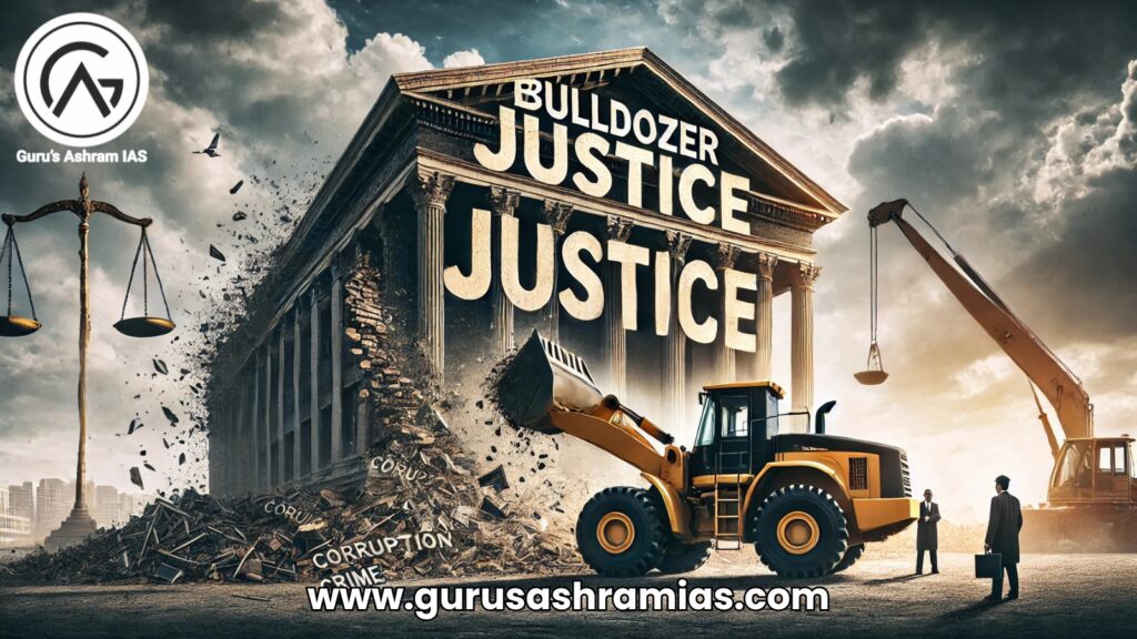 Bulldozer Justice, Bulldozer Justice UPSC, UPSC Bulldozer Justice, supreme court on bulldozer justice, supreme court bulldozer justice, bulldozer justice meaning, bulldozer justice supreme court, supreme court on bulldozer justice in hindi, bulldozer justice in hindi, bulldozer justice india,