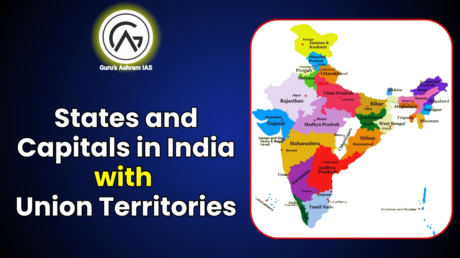Indian States & Capitals & UTs