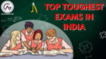 Top Toughest Exams in India, Central Government Exams, Government Exams After Graduation, Exams For Government Jobs, Govt Exams After Graduation, Exams After Graduation, Competitive Exams List, All Competitive Exams In India, All Competitive Exam List, Competitive Exams In India, General Competition Exam, Top 10 Toughest Exam In India, Top 5 Toughest Exam In India, Toughest Exam In India, India's Toughest Exam, Toughest Exams In World, Toughest Exam In India 1 To 10, Toughest Exam In India 2025, Toughest Exam In India Top 20