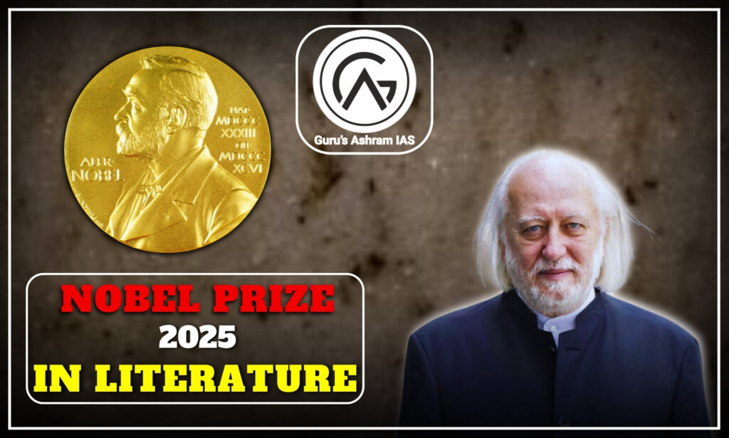 Nobel Prize In Literature, Nobel Prize In Literature 2025, Nobel Prize In Literature 2025 Winners List, Nobel Prize In Physics 2025, Nobel Peace Prize 2025 Nominees, Nobel Prize In Literature 2025 PDF, Nobel Prize Books List PDF, Nobel Prize In Literature Winners, Nobel Prize In Literature 2025,